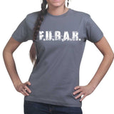 FUBAR (F.U.B.A.R.) Ladies T-shirt Style001