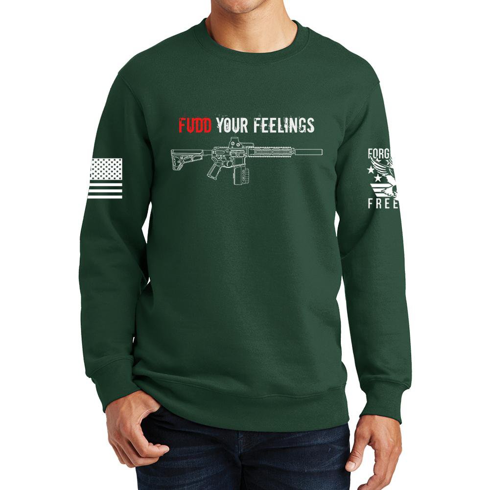 Fudd Your Feelings Sweatshirt Style001