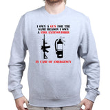 I Own A Gun Sweatshirt Style001