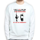 I Own A Gun Sweatshirt Style001