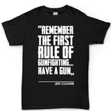 First Rule of Gunfight Mens T-shirt