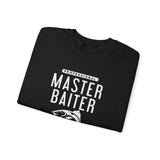 Master Baiter Sweatshirt
