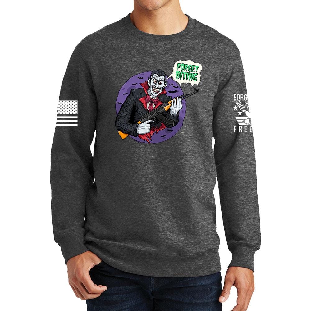 Forget Biting Sweatshirt