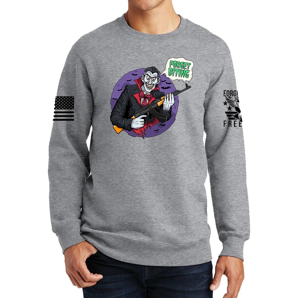 Forget Biting Sweatshirt Style001