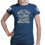Ladies Four Wheels Move The Body T-shirt