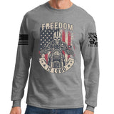 Freedom is Loud Long Sleeve T-shirt Style001