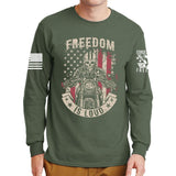 Freedom is Loud Long Sleeve T-shirt