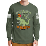 Fuddasaurus Says - Damn Them Assault Rifles Long Sleeve T-shirt