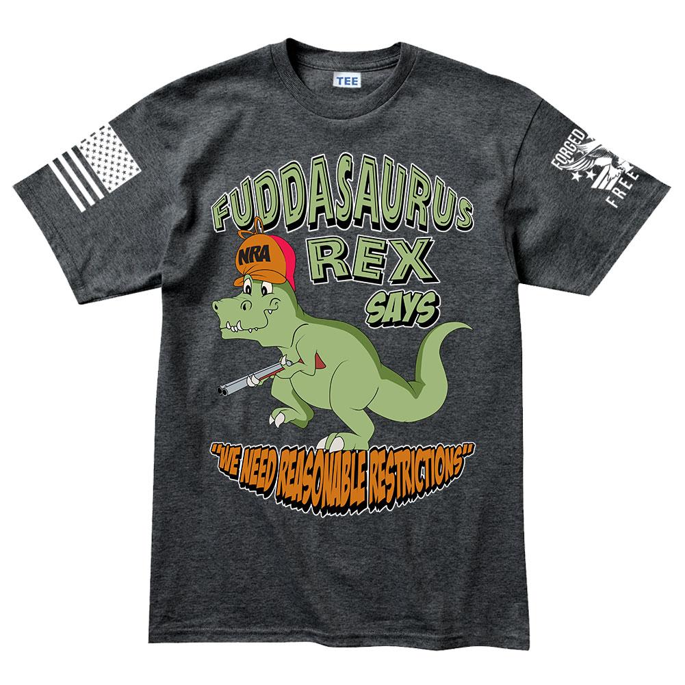 Fuddasaurus Says - We Need Reasonable Restrictions Men's T-shirt