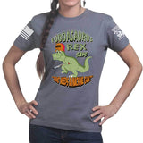 Fuddasaurus Says - Who Needs A Machinegun Ladies T-shirt