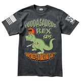Fuddasaurus Says - Who Needs A Machinegun Men's T-shirt