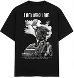 I AM WHO I AM Tee