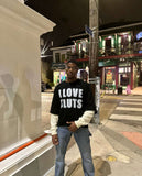 I Love Sluts Cropped Crewneck Shirt