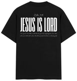 JESUS IS LORD Tee
