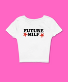 Future Milf Baby Tee