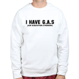 G. A. S. Gun Acquisition Syndrome Mens Sweatshirt Style001