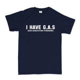 G. A. S. Gun Acquisition Syndrome Mens T-shirt