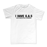 G. A. S. Gun Acquisition Syndrome Mens T-shirt Style001