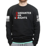 Guarantee Our 2A Rights Sweatshirt Style001