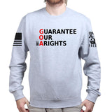 Guarantee Our 2A Rights Sweatshirt Style001