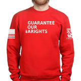 Guarantee Our 2A Rights Sweatshirt Style001