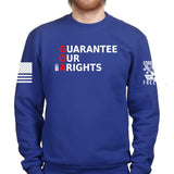 Guarantee Our 2A Rights Sweatshirt Style001