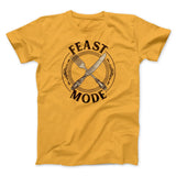 Feast Mode Funny Thanksgiving Men/Unisex T-Shirt