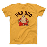 Dad Bod Funny Men/Unisex T-Shirt