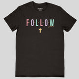 grace & truth Womens T-Shirt Follow Jesus