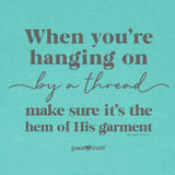 grace & truth Womens T-Shirt Hanging On By A Thread