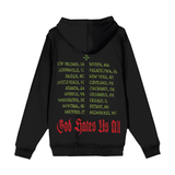 God Hates Us All Tour Hoodie