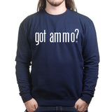Unisex Got Ammo? Sweatshirt Style001