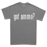 Men's Got Ammo? T-shirt Style001