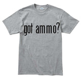 Men's Got Ammo? T-shirt Style001