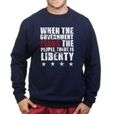 When Government Fears Mens Sweatshirt Style001