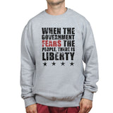 When Government Fears Mens Sweatshirt Style001