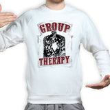 Group Therapy Sweatshirt Style001