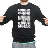 Armed Defence Irony Sweatshirt
