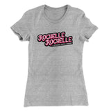 Rochelle, Rochelle Women's T-Shirt