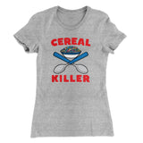 Cereal Killer Women's T-Shirt