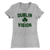 Dublin Vision Women's T-Shirt