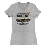 Ricky Bobby Racing Women's T-Shirt