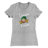Dublin Fistin' Women's T-Shirt