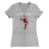 Saint Thicc Women's T-Shirt