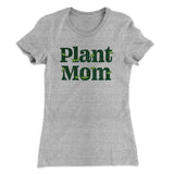 Plant Mom Women's T-Shirt