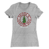 Welcome to Christmas Town Women's T-Shirt