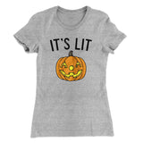 It's Lit Jack-O-Lantern Women's T-Shirt