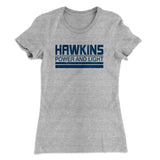 Hawkins Power and Light Women's T-Shirt