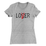 Loser Lover Women's T-Shirt