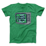 PSA: Climate Change is Real Men/Unisex T-Shirt